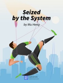 Read Seized by the System Online