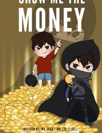 Read Show Me the Money Online