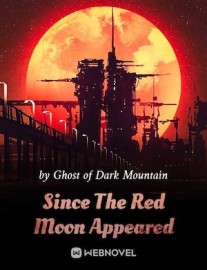 Read Since The Red Moon Appeared Online