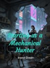 Starting as a Mechanical Hunter