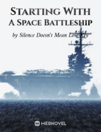 Read Starting With A Space Battleship Online