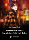 Stepmother: I Am Asked To Give A Kidney To My Half-Brother