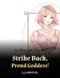 Read Strike Back, Proud Goddess! Online