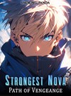 Strongest Nova: Path of Vengeance