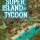 Super Island Tycoon