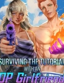 Read Surviving The Tutorial With An OP Girlfriend Online