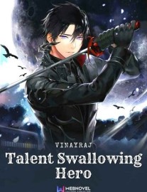 Read Talent Swallowing Hero Online