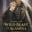 Taming the Wild Beast of Alamina