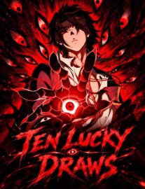 Read Ten Lucky Draws: I Got Ten SSS-Rank Talents! Online