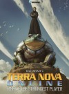 Terra Nova Online : Rise Of The Strongest Player