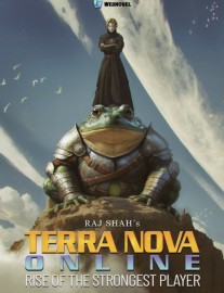 Read Terra Nova Online : Rise Of The Strongest Player Online