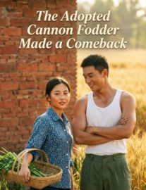 Read The Adopted Cannon Fodder Made a Comeback Online