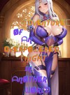 The Adventures of an Overpowered Knight in Another World