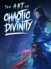 The Art of Chaotic Divinity