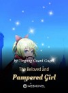 The Beloved and Pampered Girl
