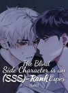 The Blind Side Character is an (SSS)-Rank Esper
