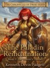 THE CHRONICLES OF DREKI-VESTR THE PALADIN REINCARNATION VERDALIA