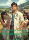 The Fortunate Demoniac Little Village Doctor