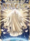 The God of Magic: Archmage Academy (OP, LitRPG)