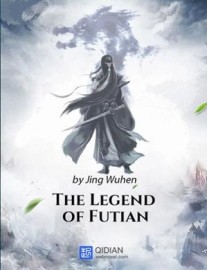 Read The Legend of Futian Online