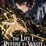 The Life I Refuse To Waste [Slow Burn | Isekai | Remastered ]