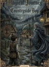The magical journey of a countryside boy