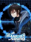 The Magician of Sound