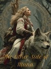 The Other Side of Mana [LitRPG] [Alternate Reality] [Kingdom Building] [OP MCs]