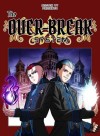 The Over-Break System