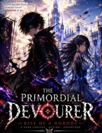 Read The Primordial Devourer : Rise of a nobody Online
