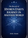 The Record of Hyoren Enjo’s Journey in Another World