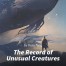 The Record of Unusual Creatures
