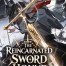 The Reincarnated Sword Hound Of The Strongest Sword Clan