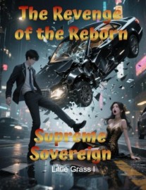 Read The Revenge of the Reborn Supreme Sovereign Online