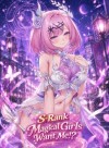 The S-Rank Magical Girls from My Favorite Yuri Want Me!?