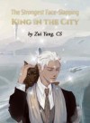 The Strongest Face-Slapping King in the City