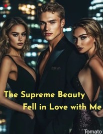 Read The Supreme Beauty Fell in Love with Me Online