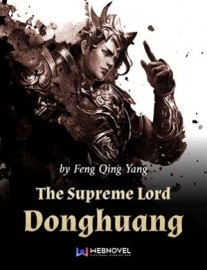 Read The Supreme Lord Donghuang Online