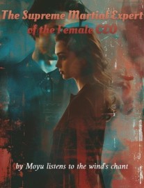 Read The Supreme Martial Expert of the Female CEO Online
