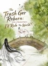 The Trash Ger Reborn: With A Mystical Space, I'll Rule The World!