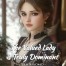 The Valued Lady is Truly Dominant