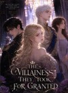 the Villainess they took for granted