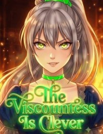 Read The Viscountess is Clever [Romance/Kingdom Building] Online