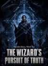 The Wizard's Pursuit of Truth