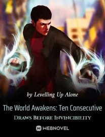 Read The World Awakens: Ten Consecutive Draws Before Invincibility Online