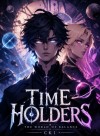 Time Holders: The World of Balance