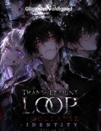 Read TRANSCENDENT LOOP: Collapse - Identity (What am i?) Online