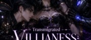 Transmigrated Villianess: I am the mistress to three Beasts Lords