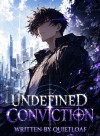 Undefined Conviction