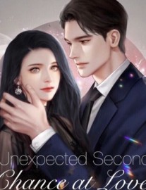 Read Unexpected Second Chance at Love Online